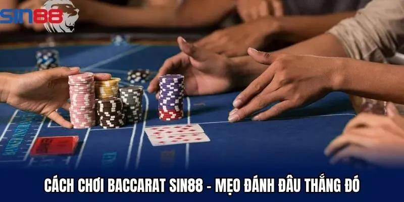 cach-choi-baccarat-sin88-thurm