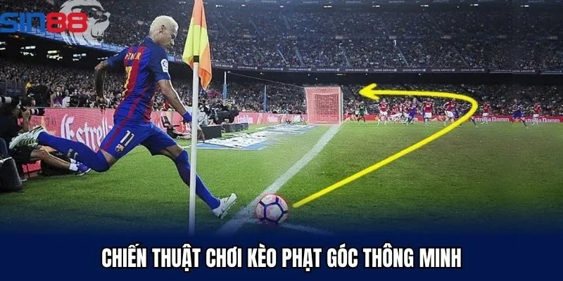 Chiến thuật chơi kèo phạt góc thông minh tại Sin88